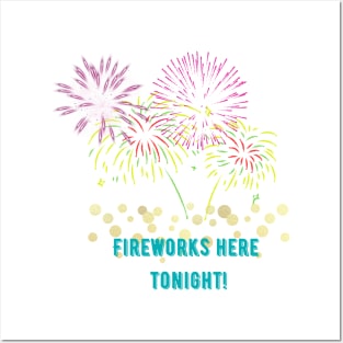 Fireworks Tonight Posters and Art